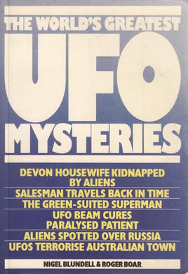 The World's Greatest UFO Mysteries