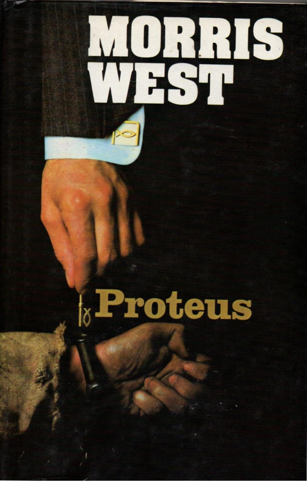 Proteus [Hardcover] Morris West