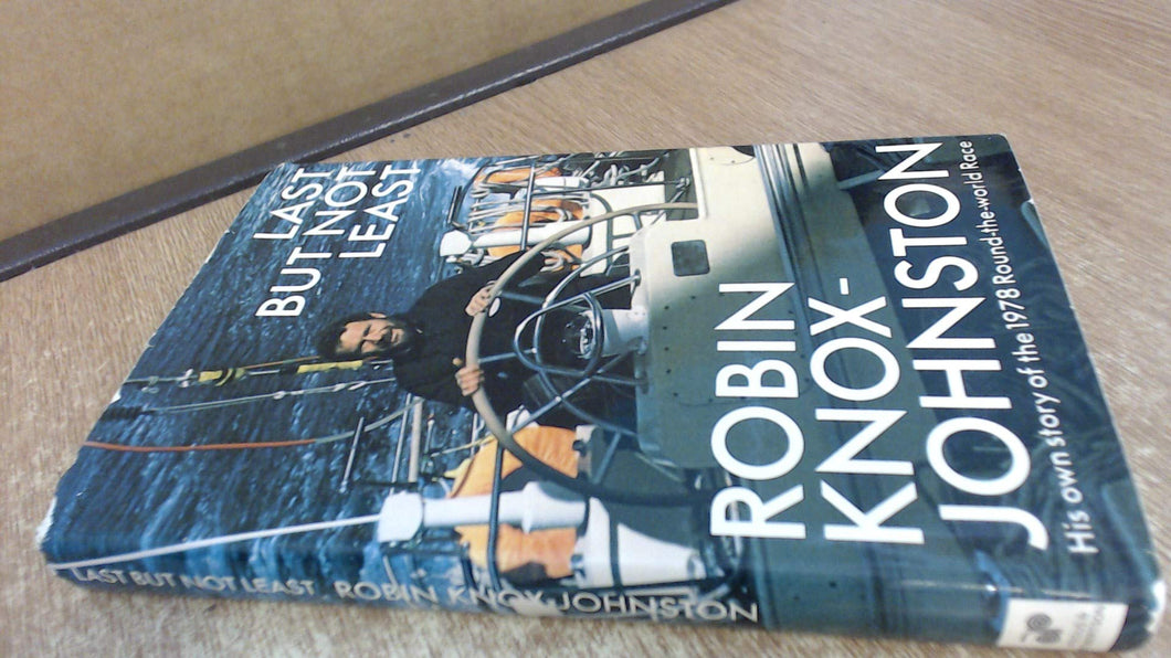 Last But Not Least Knox-Johnston, Robin