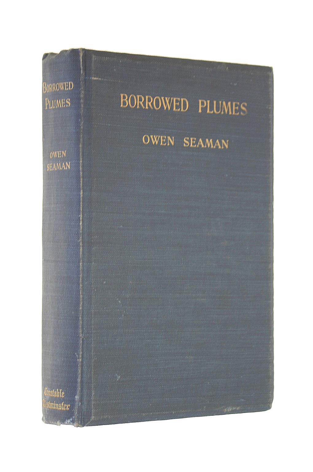 Borrowed plumes [Hardcover] Seaman, Owen,