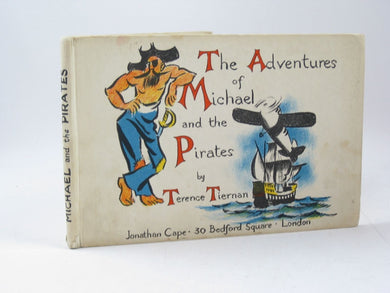 THE ADVENTURES OF MICHAEL AND THE PIRATES [Hardcover] Tiernan, Terence