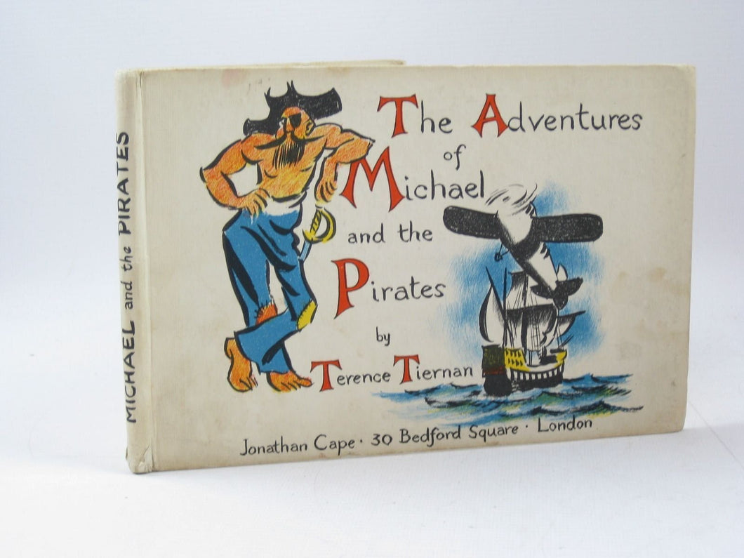 THE ADVENTURES OF MICHAEL AND THE PIRATES [Hardcover] Tiernan, Terence