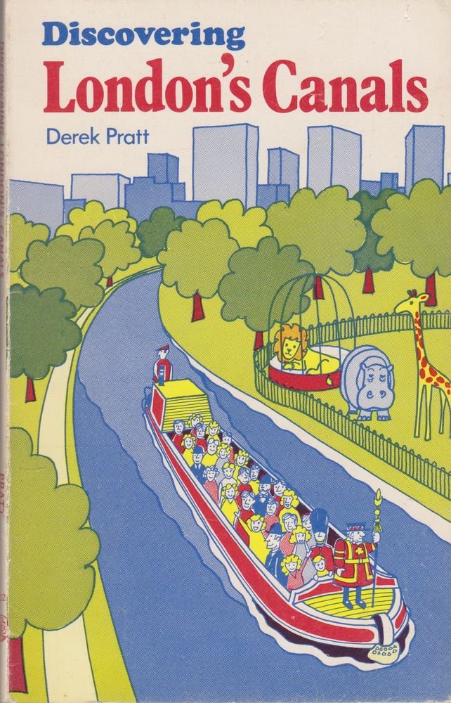 London's Canals (Discovering) Pratt, Derek