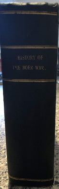 Cassell's history of the Boer War 1899-1902, vols. I and II [Hardcover] Anon. and With B&W illustrations