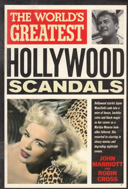 The World's Greatest Hollywood Scandals