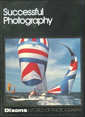 Successful Photography - Dixons - Hardcover - 1984
