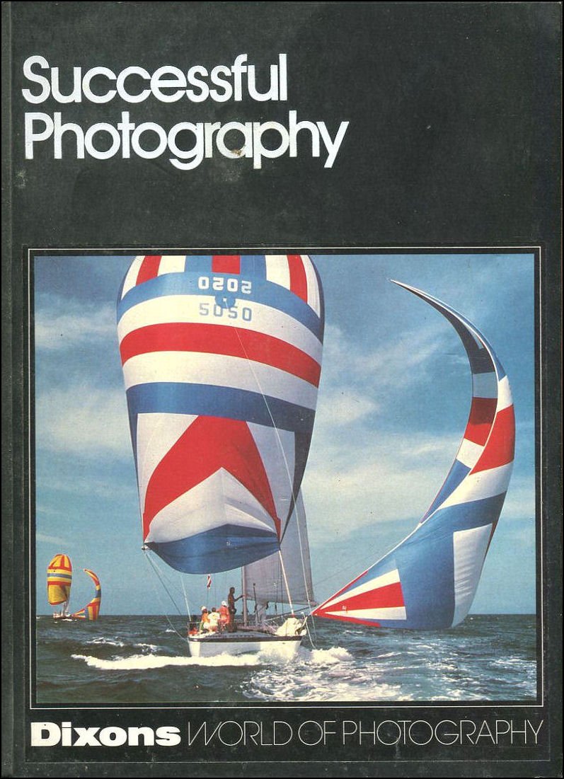 Successful Photography - Dixons - Hardcover - 1984