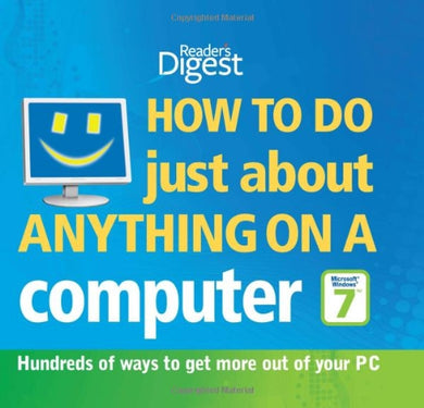 How to Do Just About Anything on a Computer 