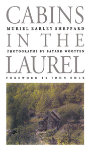 Cabins in the Laurel (Chapel Hill Books) [Paperback] Sheppard, Muriel Earley