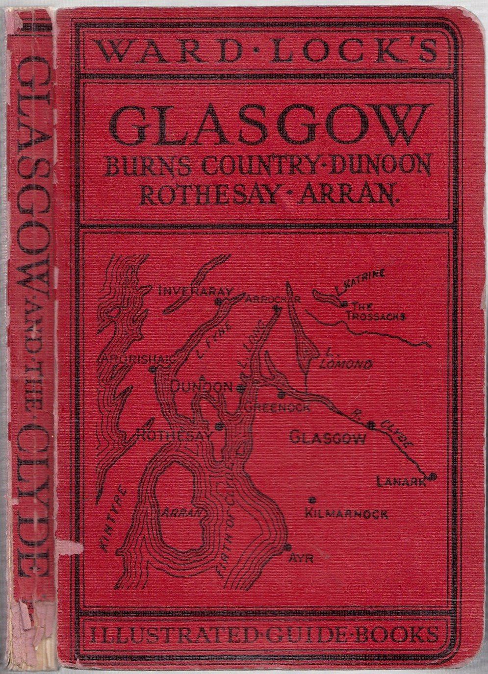 Glasgow, Burns Country, Dunoon, Rothesay, Arran [Flexibound] Various