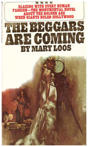 The beggars are coming [Mass Market Paperback] Mary Loos