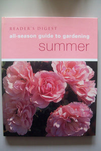 Reader's Digest All-Season Guide to Gardening: Summer [Hardcover] Christine Noble
