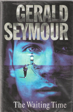 The Waiting Time [Hardcover] Seymour, Gerald