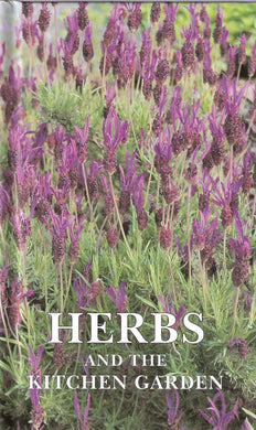 Herbs and the Kitchen Garden Hurst, Kim