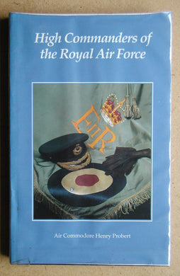 High Commanders of the Royal Air Force Air Commodore Henry Probert