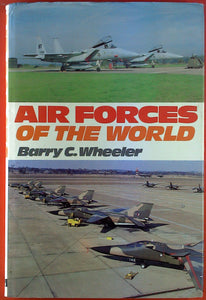 Air Forces of the World Barry C. Wheeler