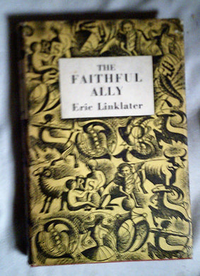 The Faithful Ally [Hardcover] Linklater, Eric