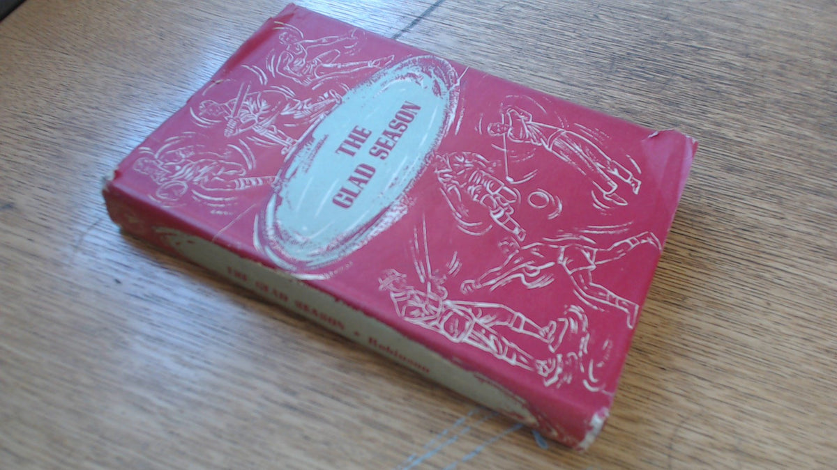 The Glad Season [Hardcover] Kenneth Harril Gifford