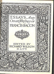 Essays and other writings of Francis Bacon [Hardcover] Wilson, Richard (ed.)