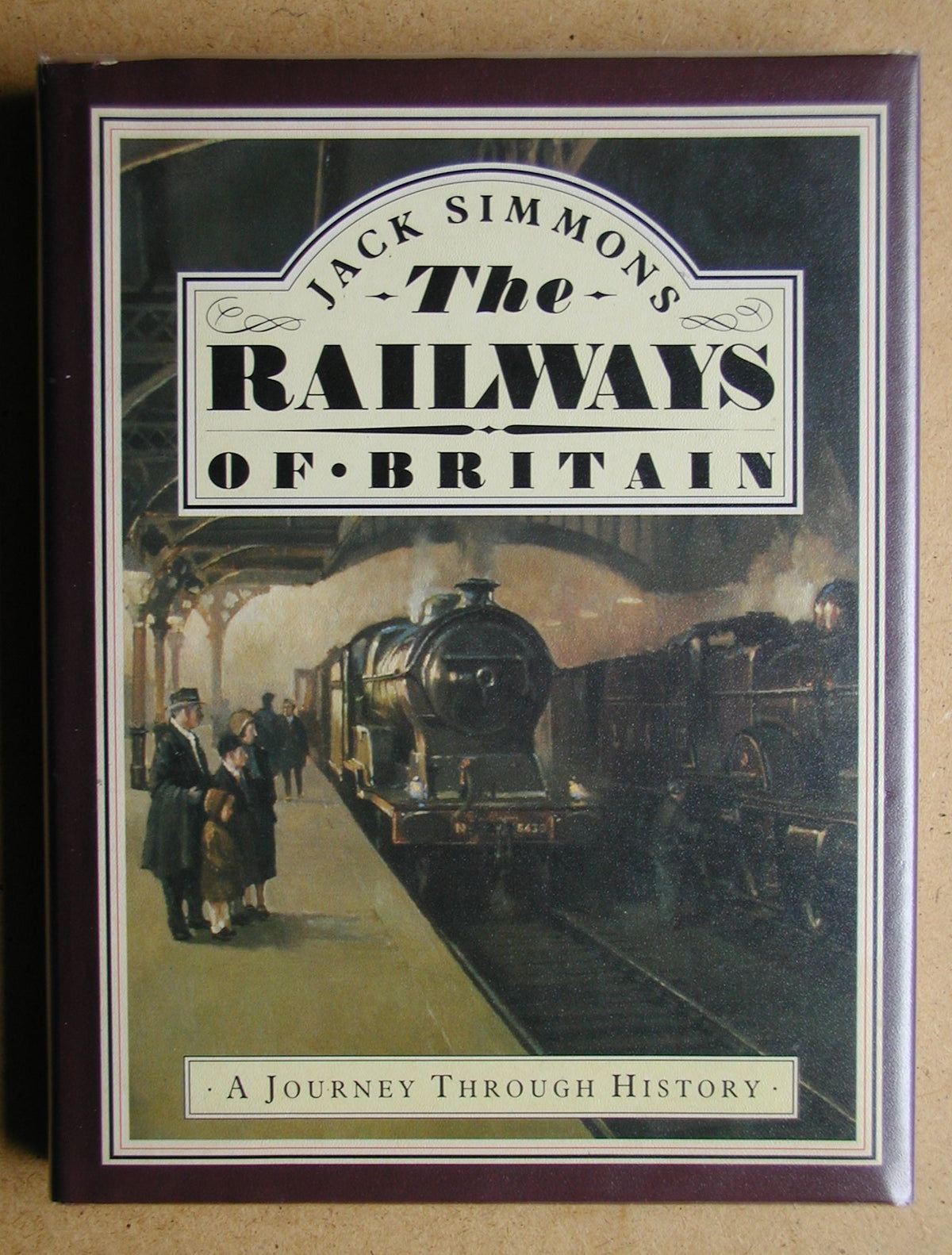 The railways of Britain Simmons, Jack