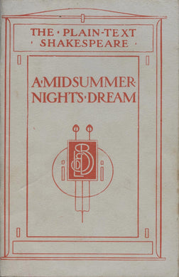 The Plain Text Shakespeare. A Midsummer-Night's Dream [Paperback] William Shakespeare