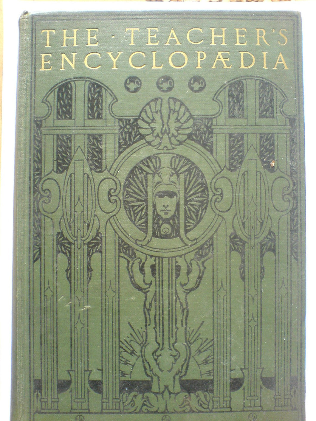 The Teacher's Encyclopaedia of the Theory, Method, Practice, History and Development of Education at Home and Abroad Vol II [Hardcover] A. P. Laurie
