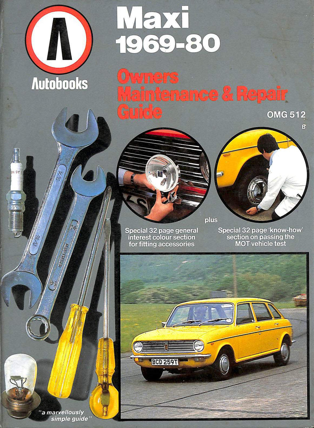 Maxi 1969-80 Autobook (The autobook series of workshop manuals)