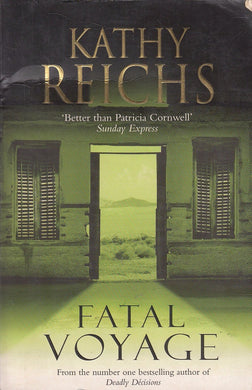 Fatal Voyage - paperback- Kathy Reichs