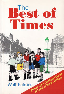 The Best of Times [Paperback] Palmer, Walt