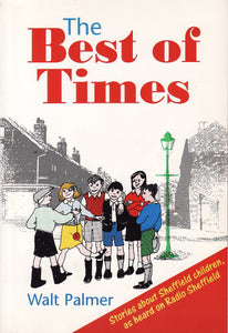 The Best of Times [Paperback] Palmer, Walt