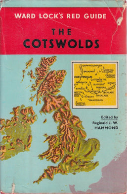 The Cotswolds (Ward Lock Red Guide Series) Reginald J. W. Hammond