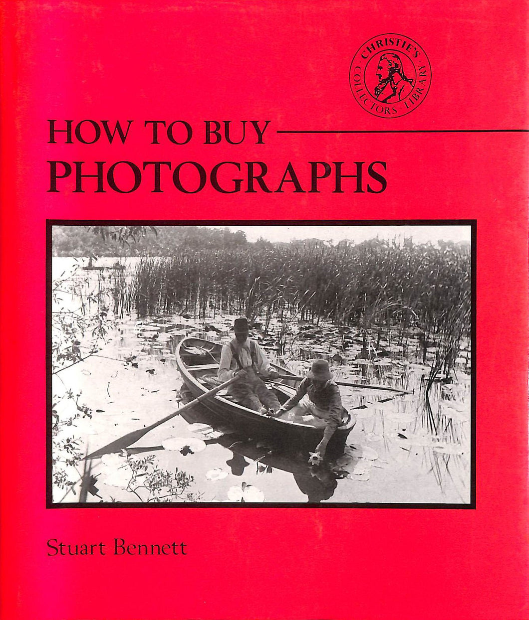 How to Buy Photographs (Christie's Collectors Guides)