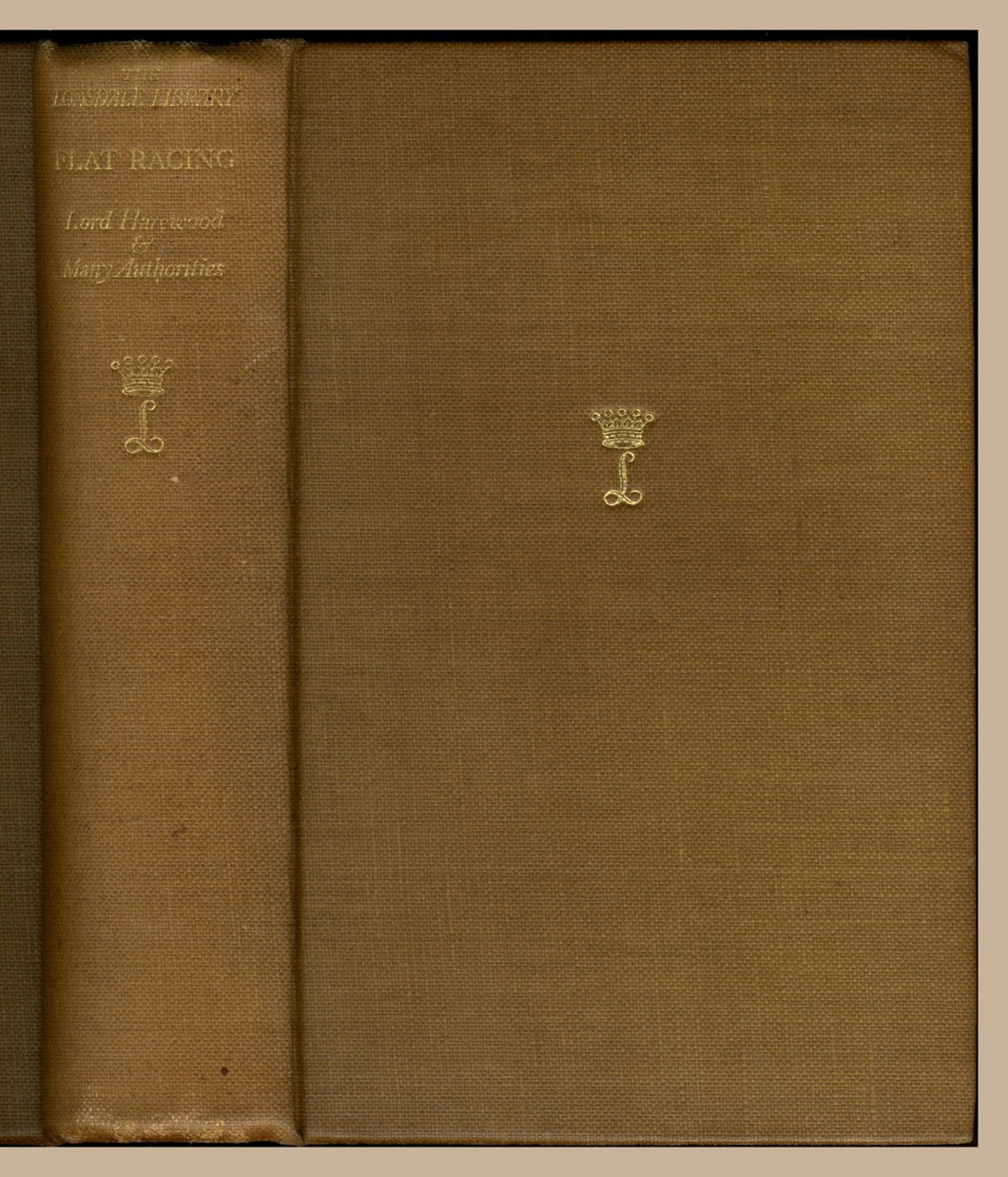 The Lonsdale Library Volume XXVIII Flat Racing [Hardcover] The Earl of Harewood et al