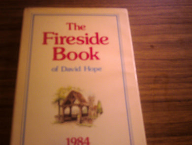 The Fireside Book of David Hope. 1984
