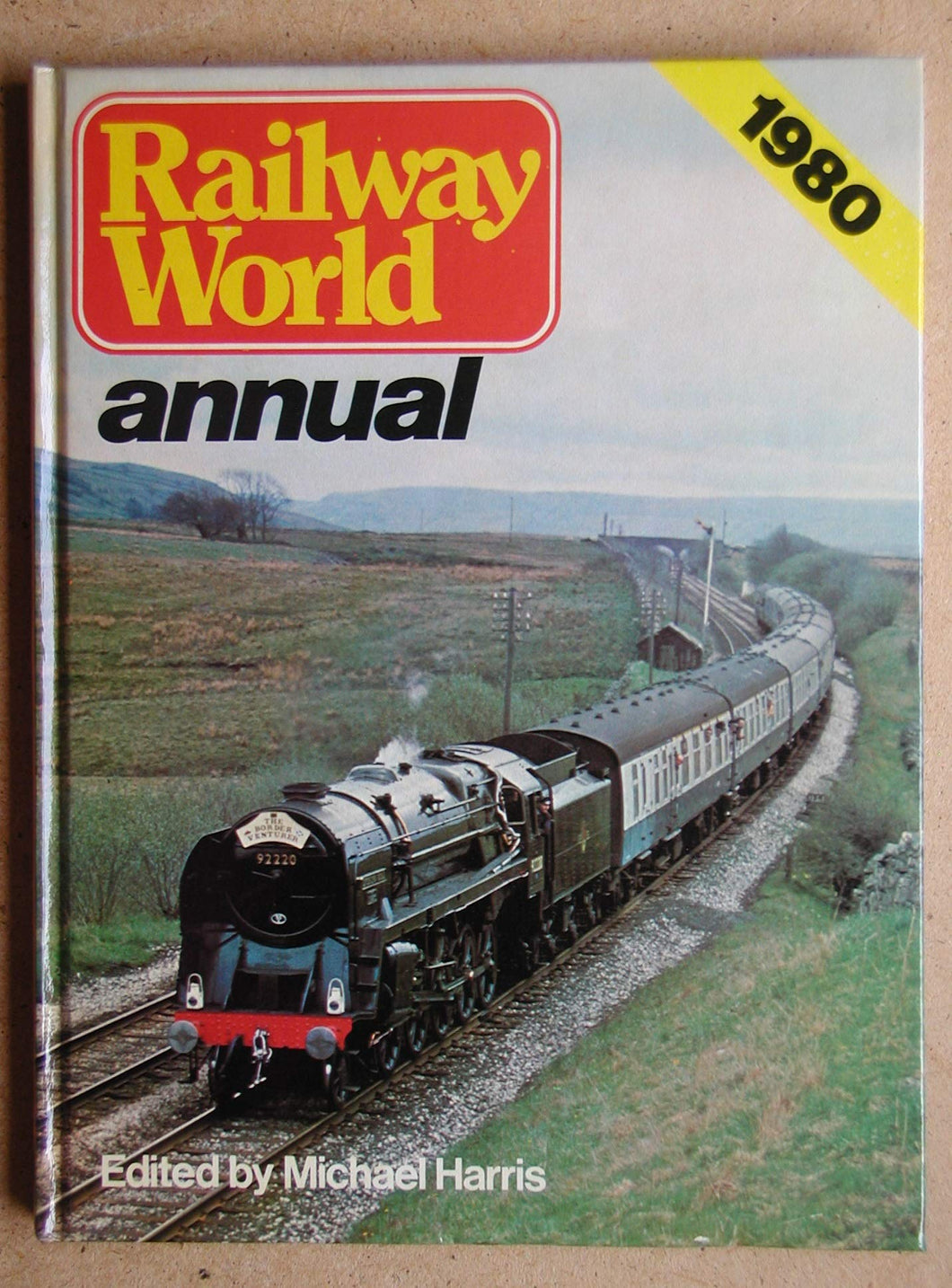 Railway World Annual 1980 Harris, Michael