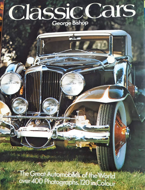 Classic Cars Hardcover George Bishop