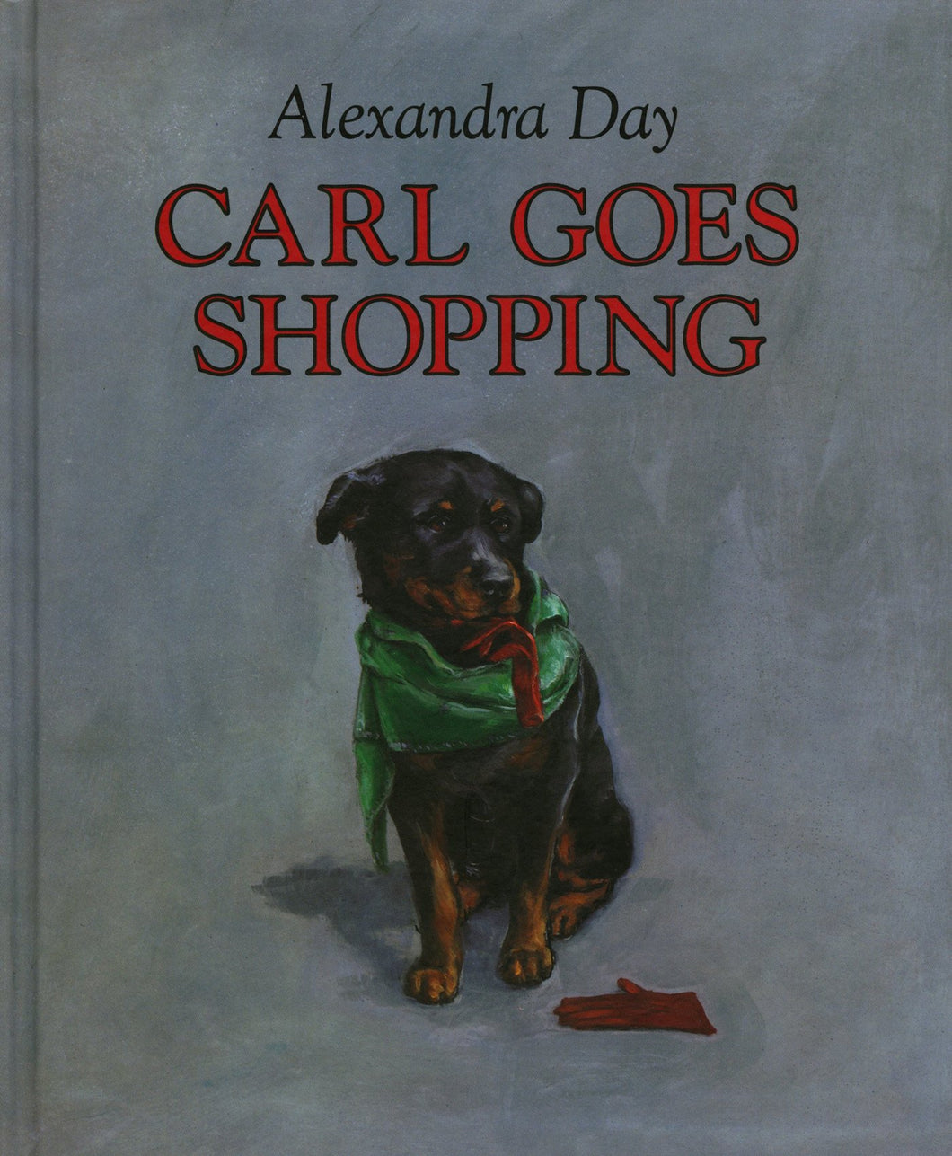 Carl Goes Shopping [Hardcover] Day, Alexandra