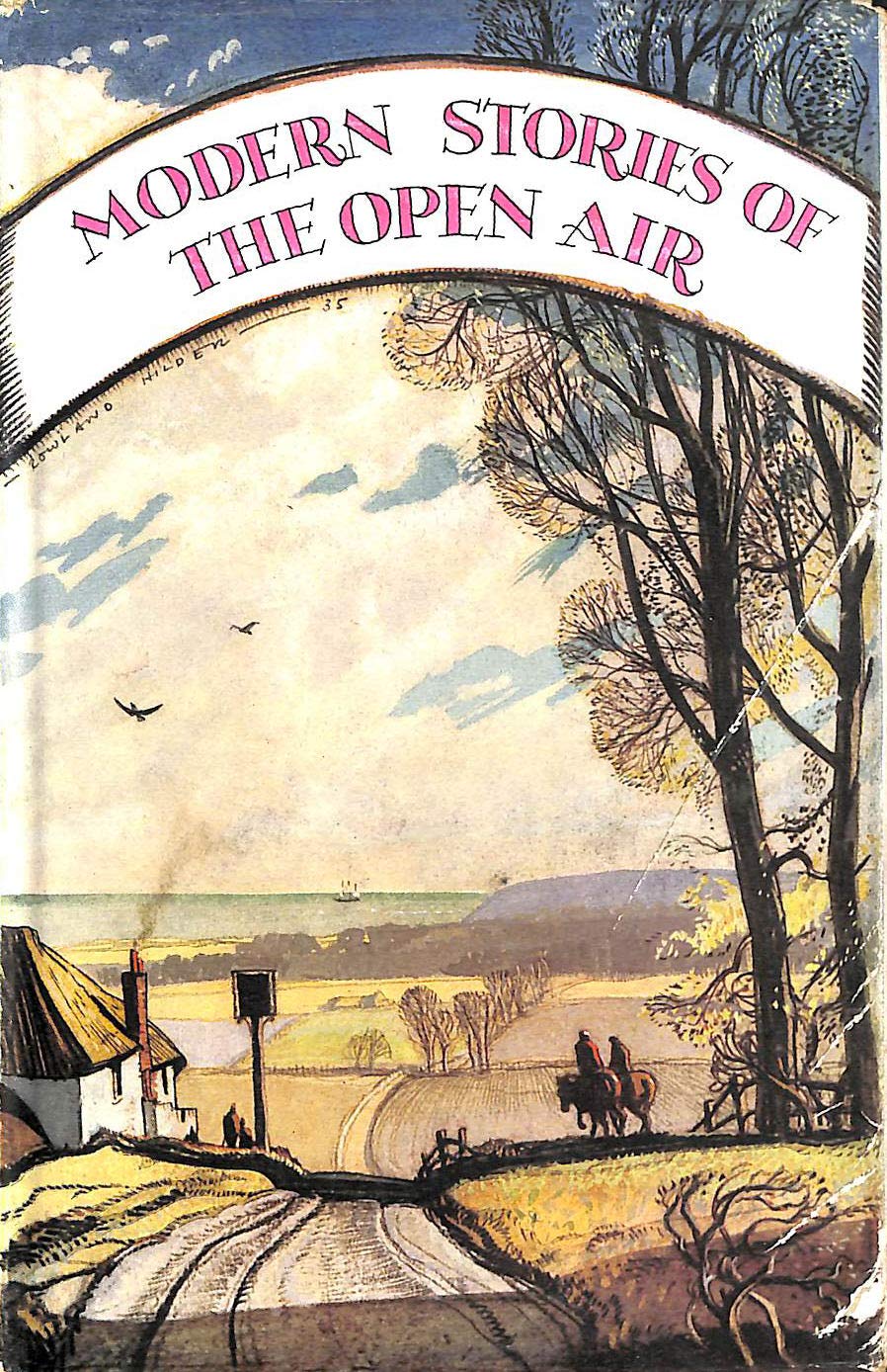 MODERN STORIES OF THE OPEN AIR. [Hardcover] John Hadfield (Editor)