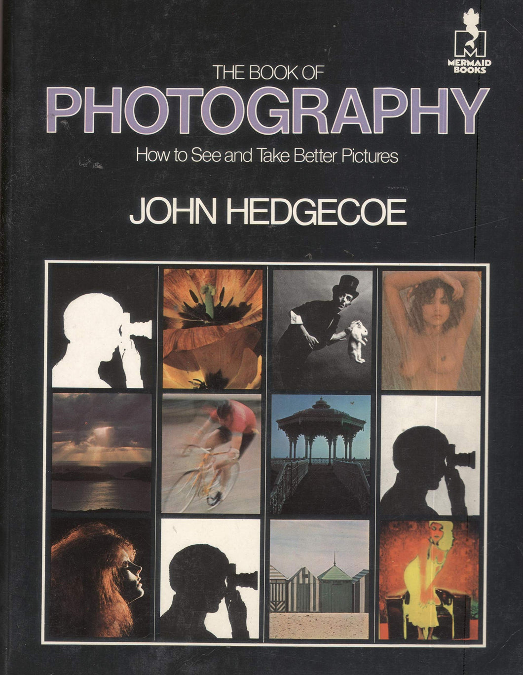 The Book of Photography (Mermaid Books)