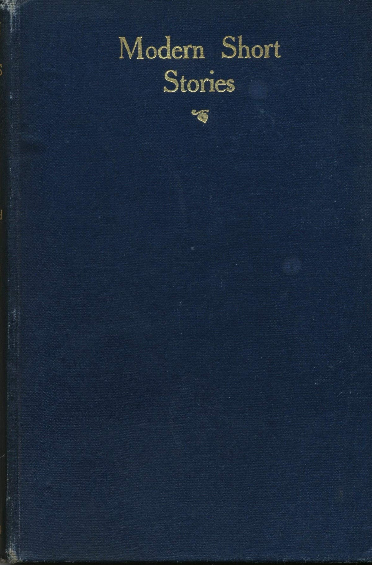 Modern Short Stories Collected By John Buchan [Hardcover] John Buchan