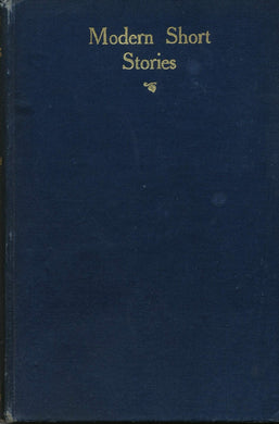 Modern Short Stories Collected By John Buchan [Hardcover] John Buchan