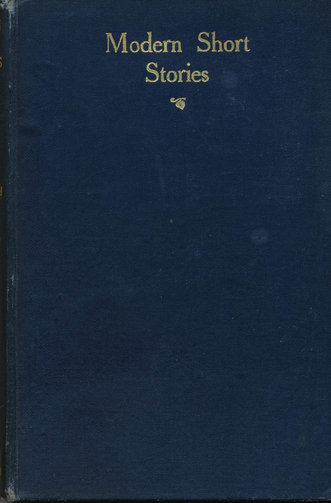 Modern Short Stories Collected By John Buchan [Hardcover] John Buchan