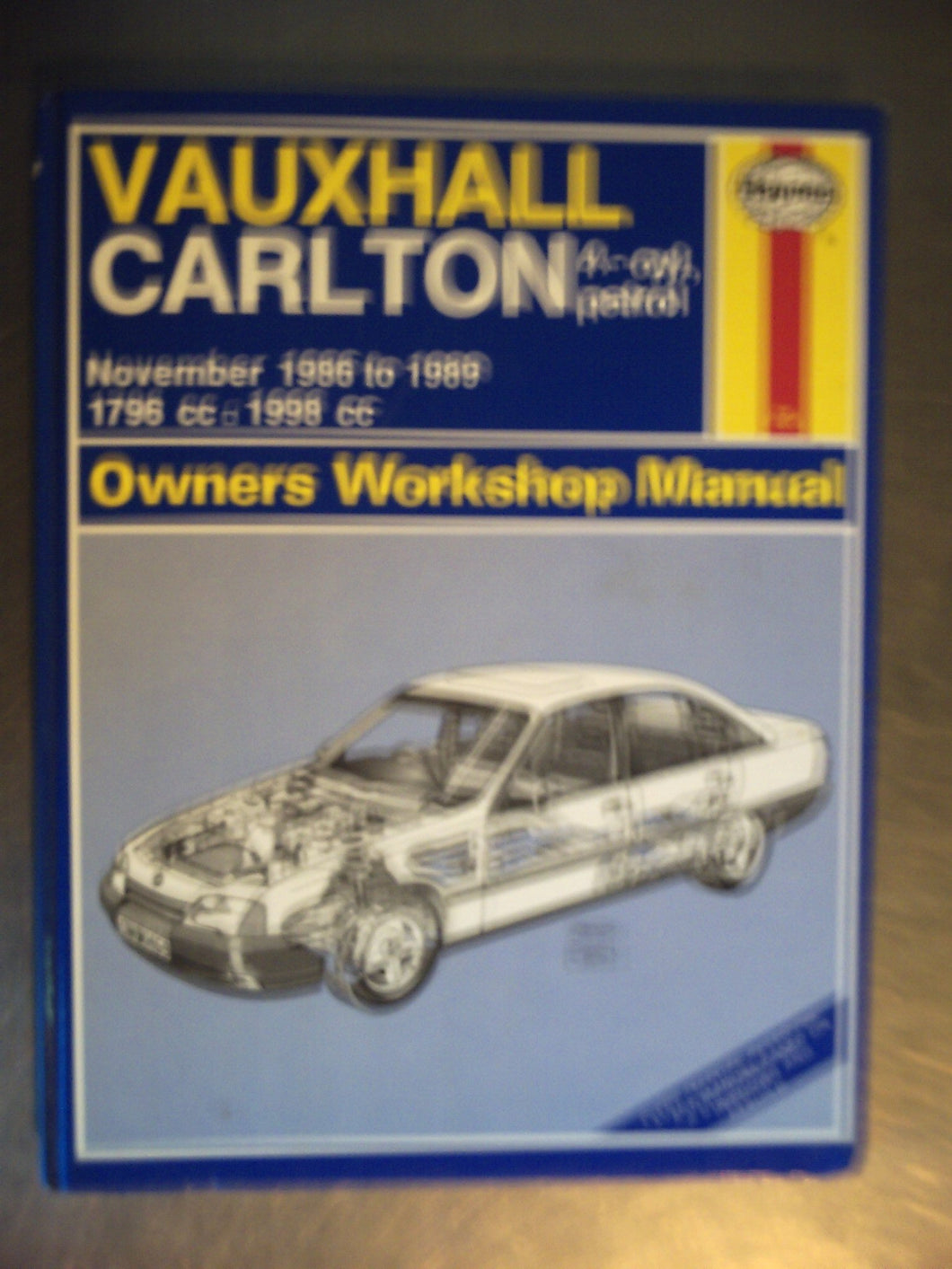 Vauxhall Carlton 4-cyl, petrol. November 1986-1989. (Haynes Owners Workshop Manual)