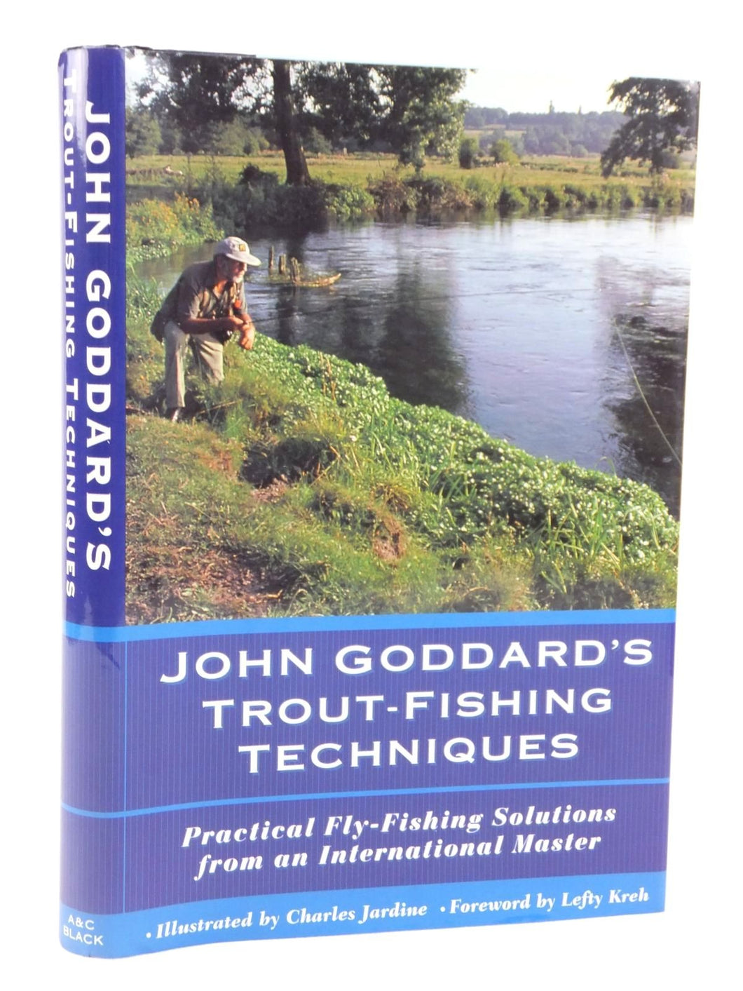 John Goddard's Trout Fishing Techniques Goddard, John and Jardine, Charles