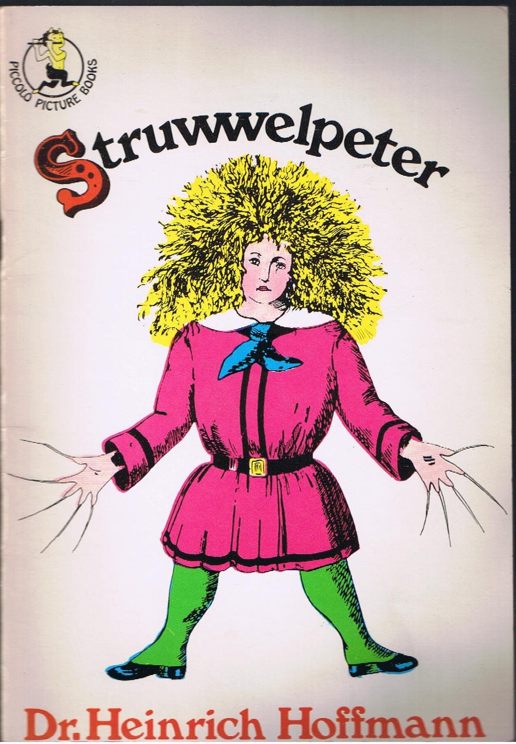 Struwwelpeter (Piccolo Picture Books)