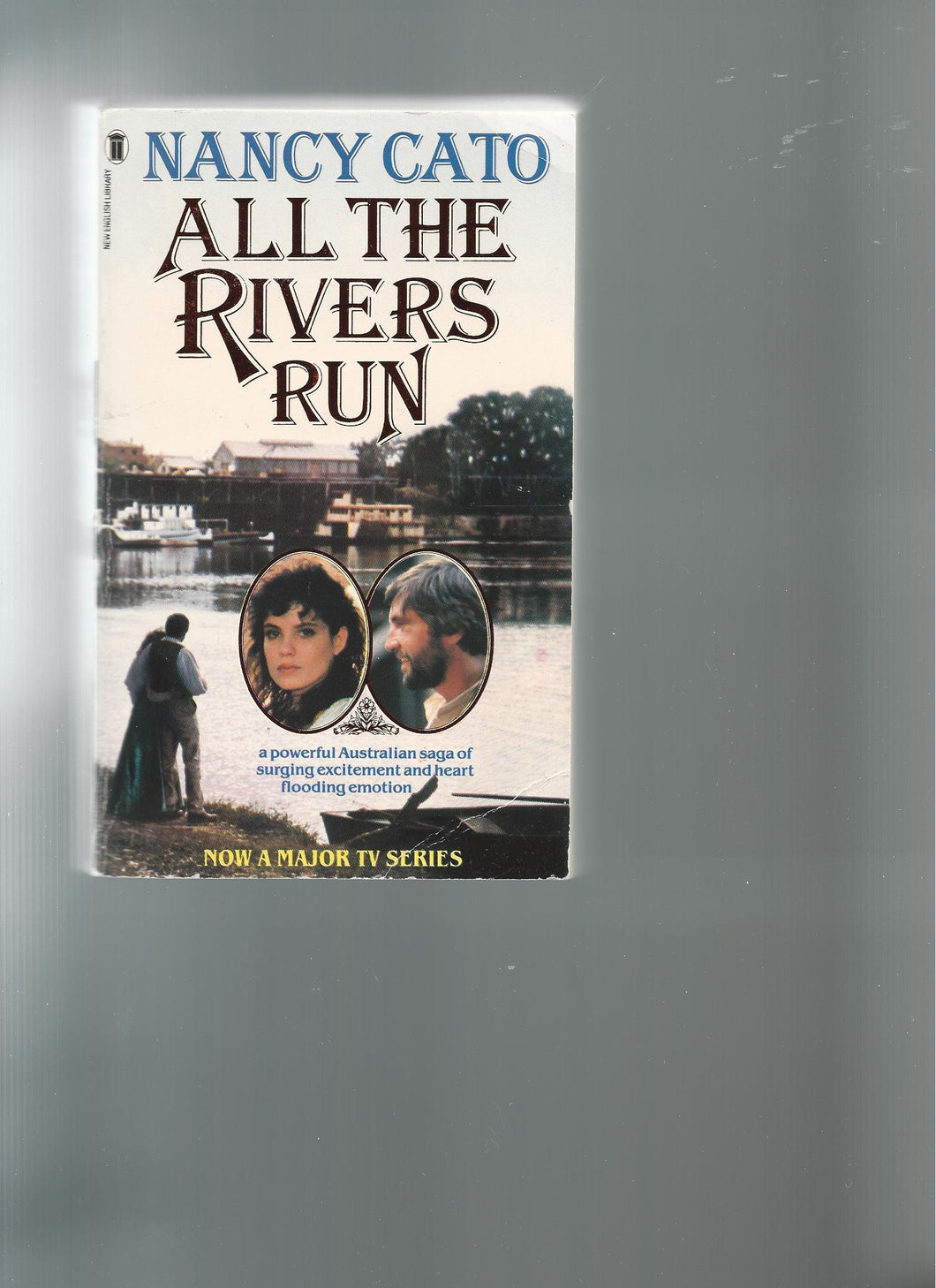 All The Rivers Run [Paperback] Nancy Cato