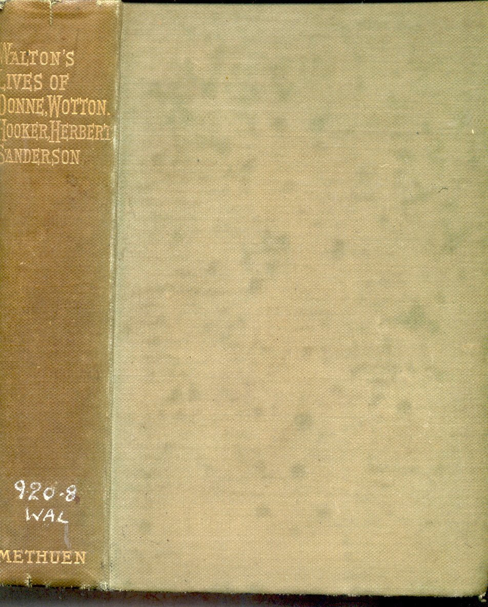Lives of Donne, Wotton, Hooker, Herbert and Sanderson (1895)