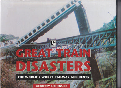 Great Train Disasters Kichenside, Geoffrey