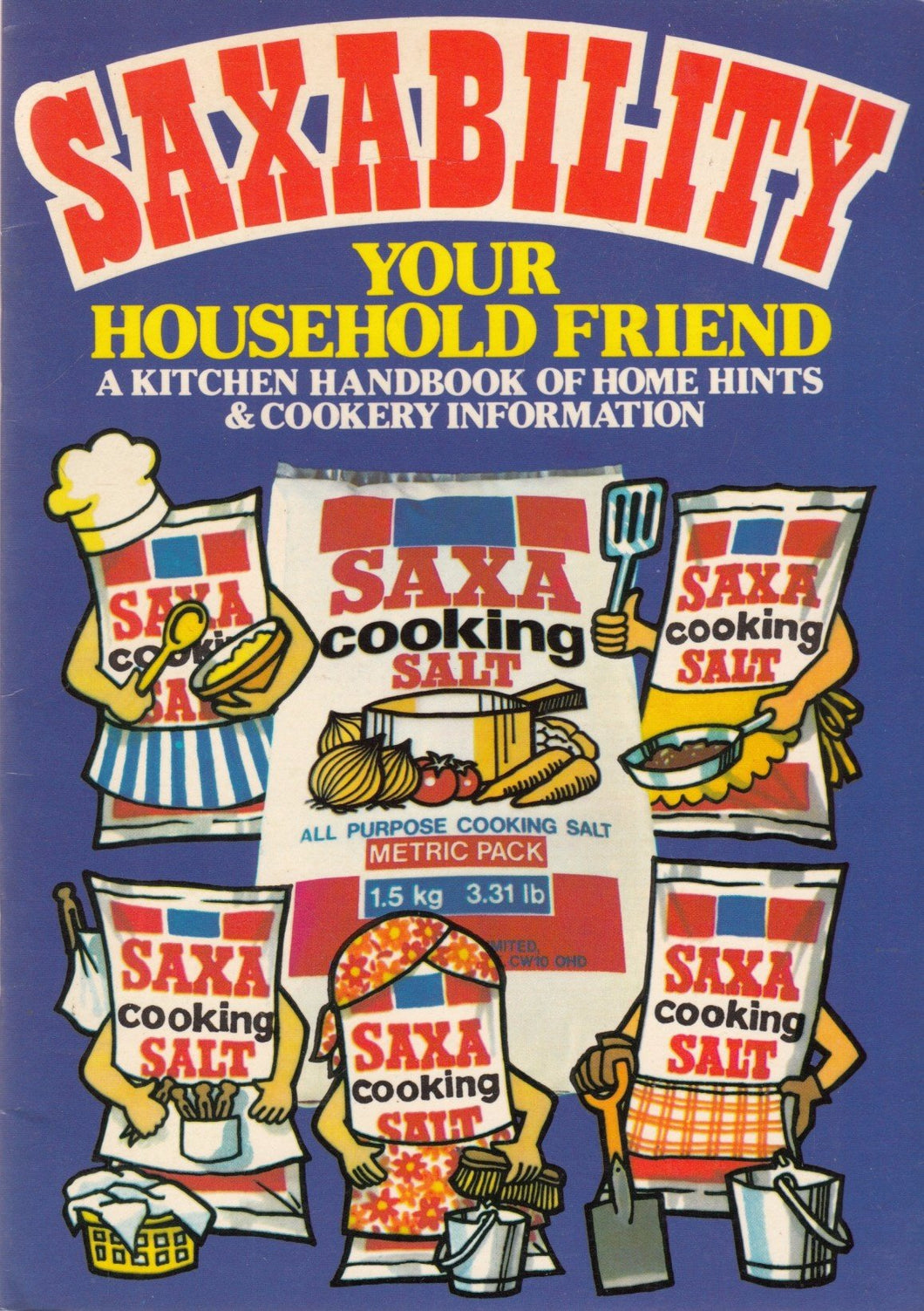 Saxability : Your Household Friend (A Kitchen Handbook Of Home Hints & Cookery Information .)