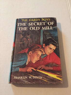 Hardy Boys Mystery Stories: The Secret of the Old Mill [Hardcover]